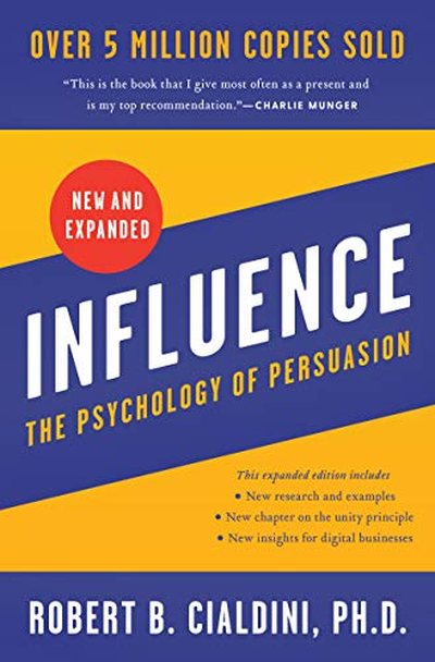 Influence — Robert Cialdini