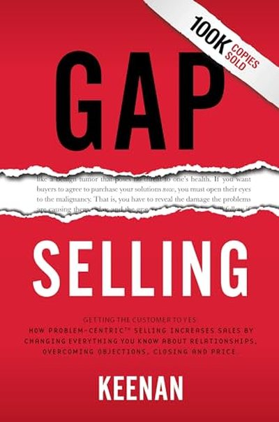 Gap Selling — Keenan